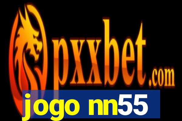 jogo nn55